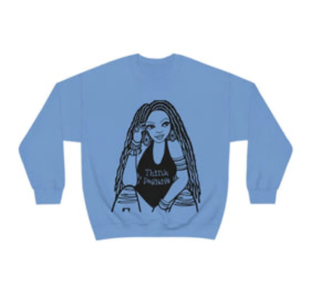 The Think Positive w/Locs Crewneck Sweatshirt
